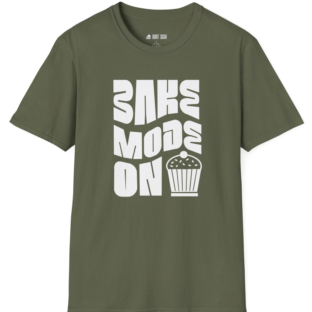 Bake Mode On T-Shirt