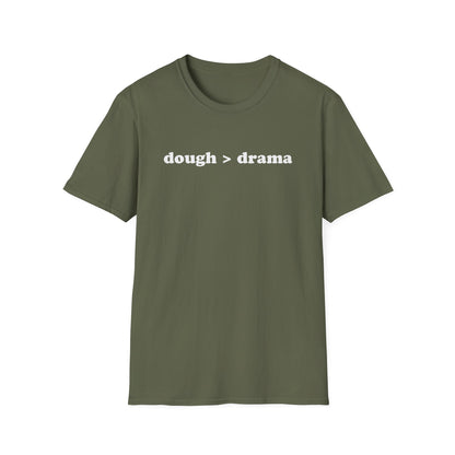 dough > drama-Shirt,