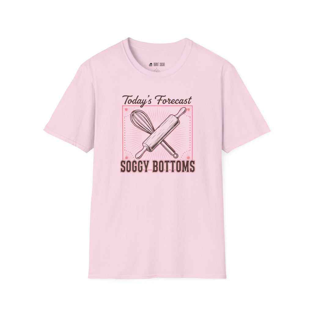 Today's Forecast Soggy Bottoms T-Shirt