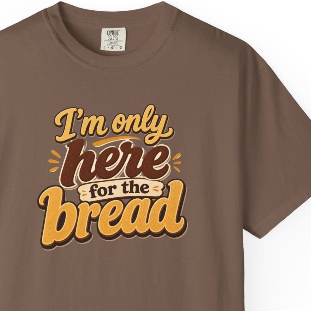 I'm only here bread text retro-Tshirt