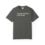 vaguely thinking sourdough T-shirt
