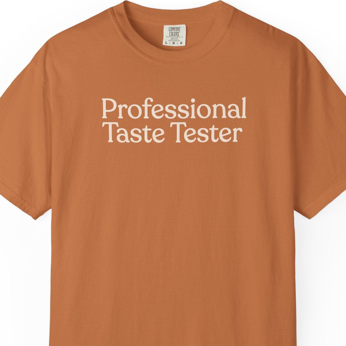 Professional Taste  CC1717 T-shirt