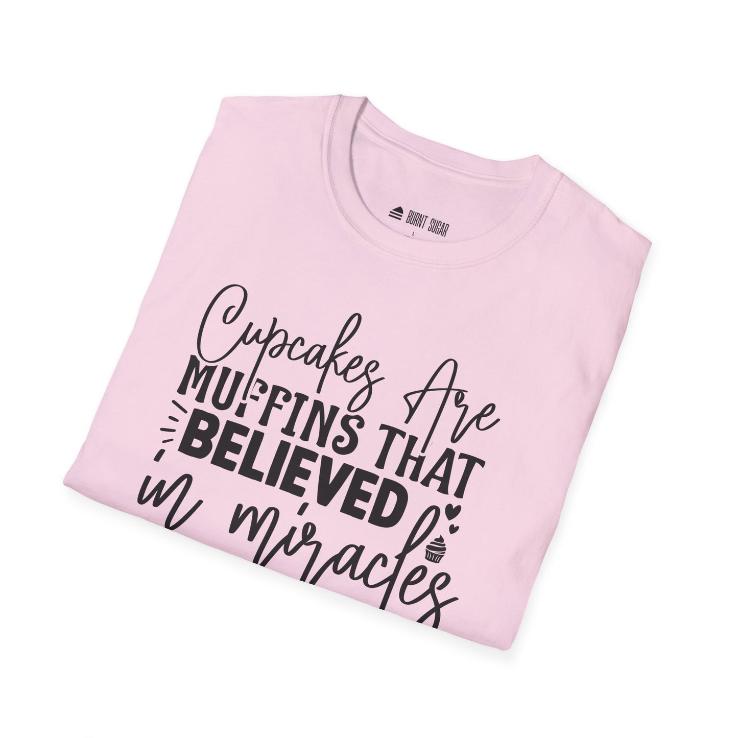 Cupcakes Are Muffins T-Shirt