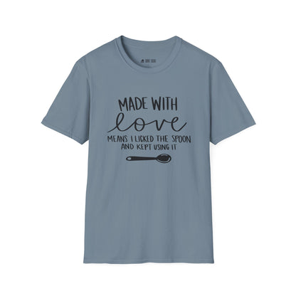 Made With Love T-Shirt