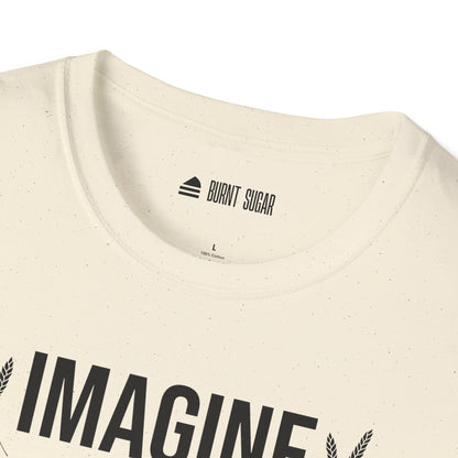 Imagine Being Held TShirt