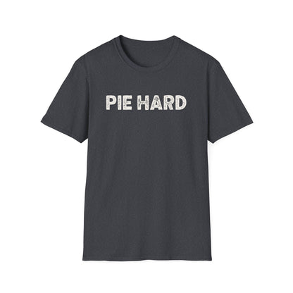 Pie Hard T-Shirt