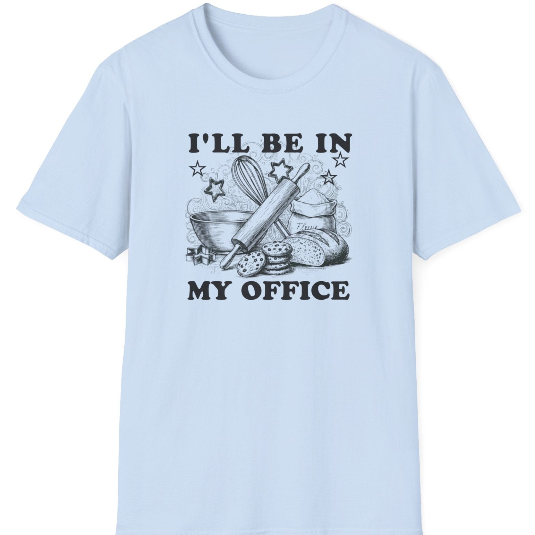 I'll Be In My Office T-Shirt