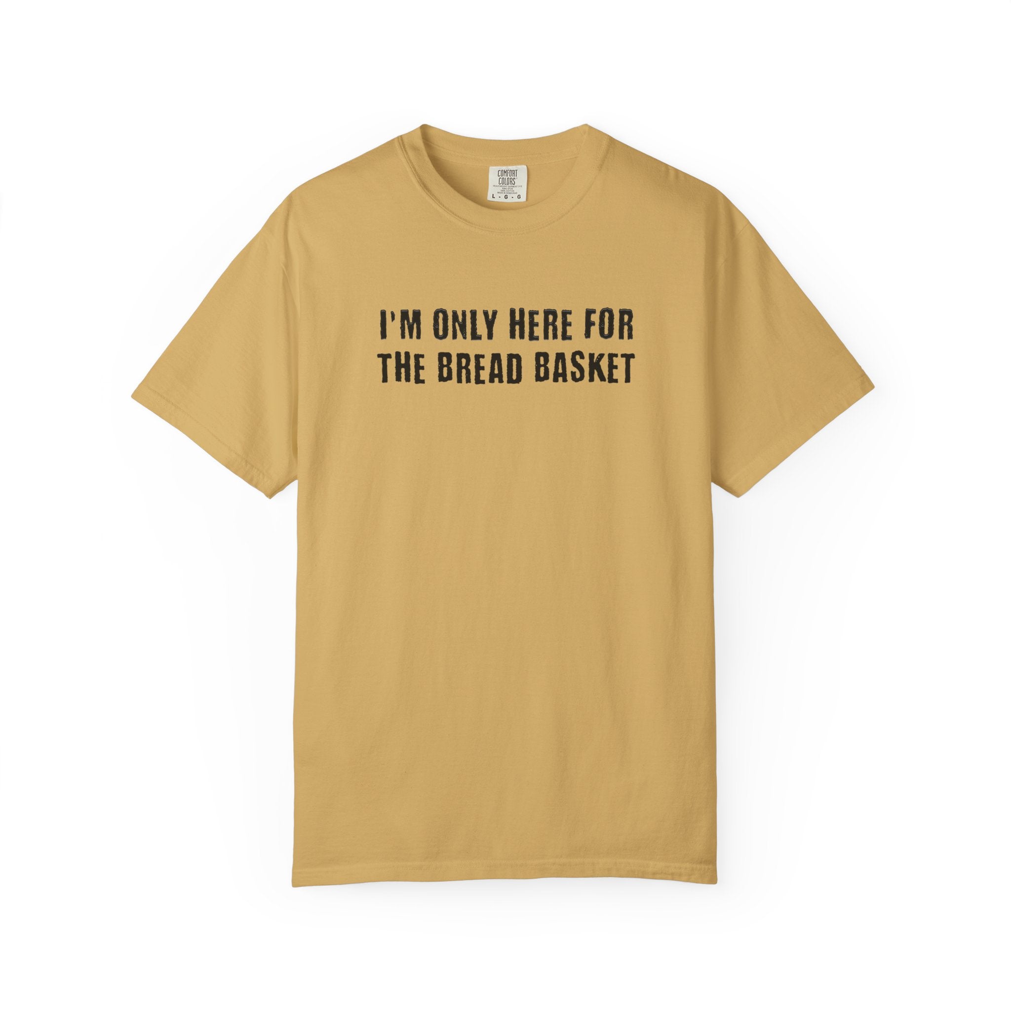 I'M ONLY BREADT-shirt
