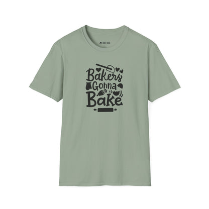Baker's Gonna Bake T-Shirt