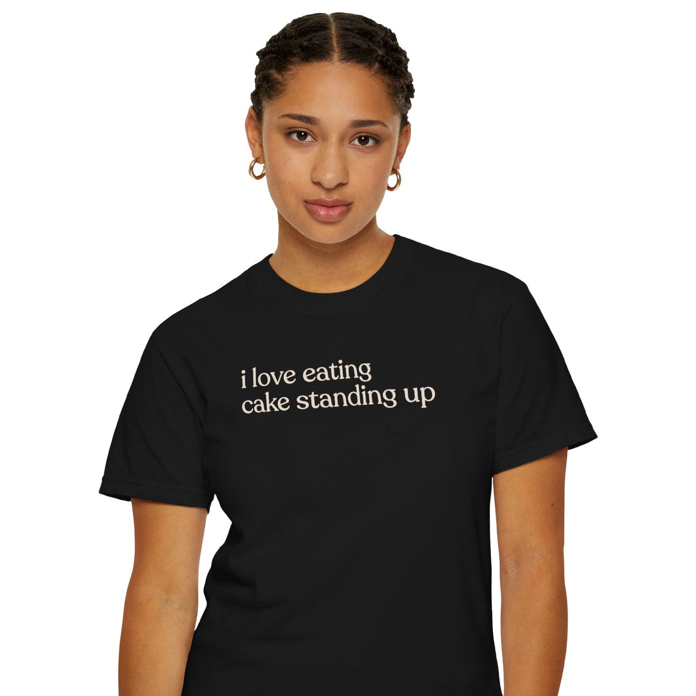 i love eating cake standing up CC1717 T-shirt