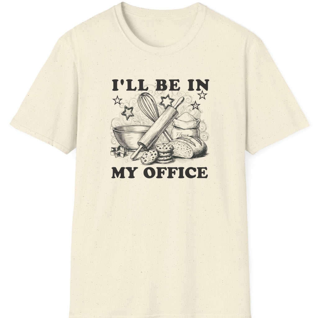 I'll Be In My Office T-Shirt