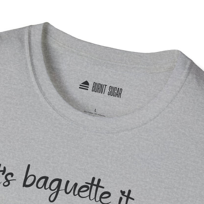 Let's Baguette It On