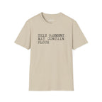 This Garment May Contain Flour T-Shirt