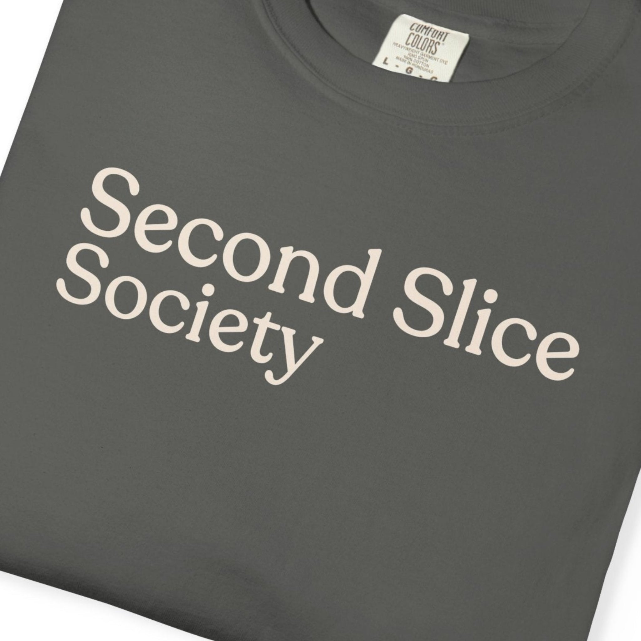 Second Slice Society CC1717 T-shirt