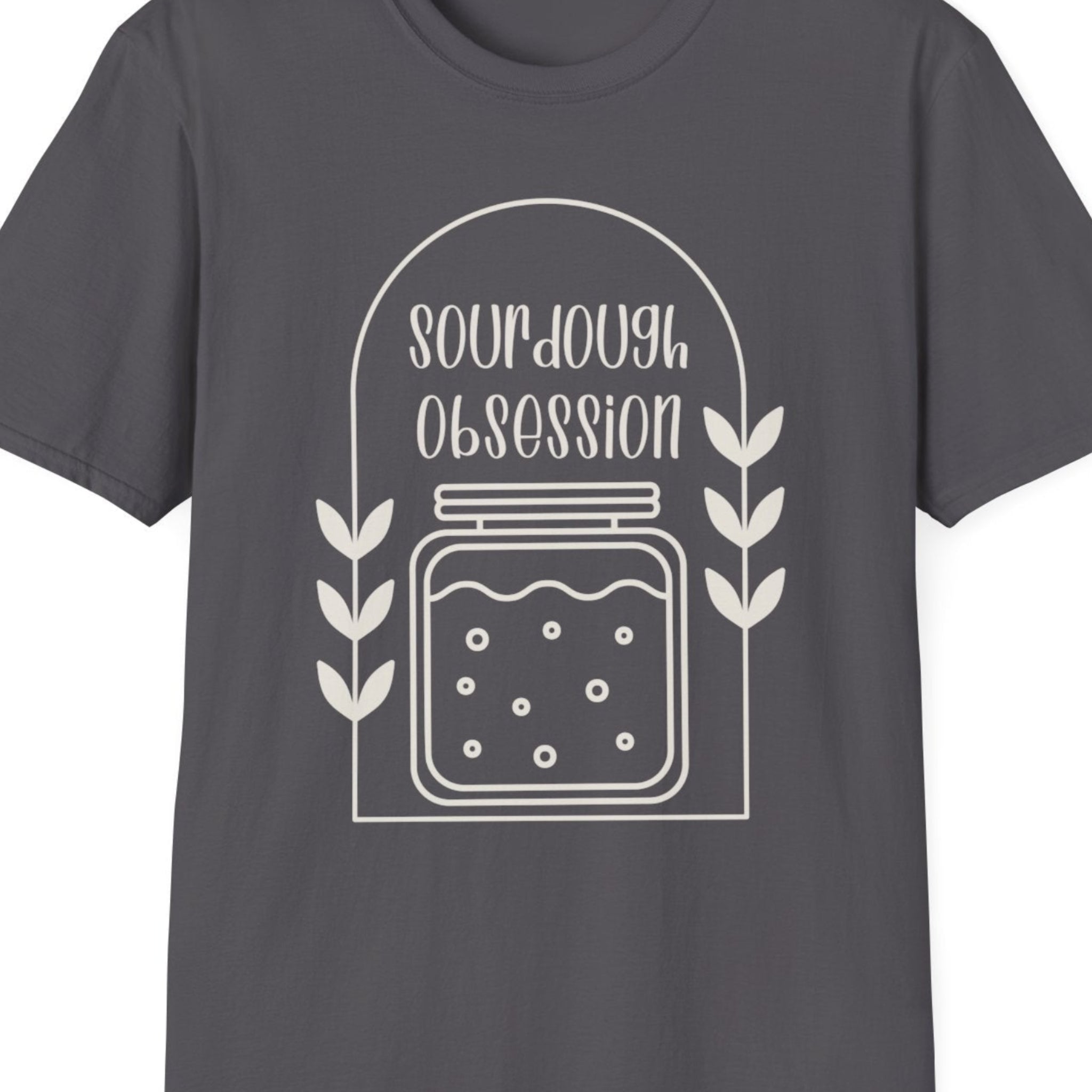 Sourdough ObsessionT-Shirt,