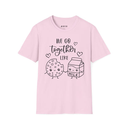 We Go Together T-Shirt