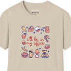 I'll Be In My Office Peach T-Shirt