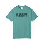 I'M ONLY BREADT-shirt