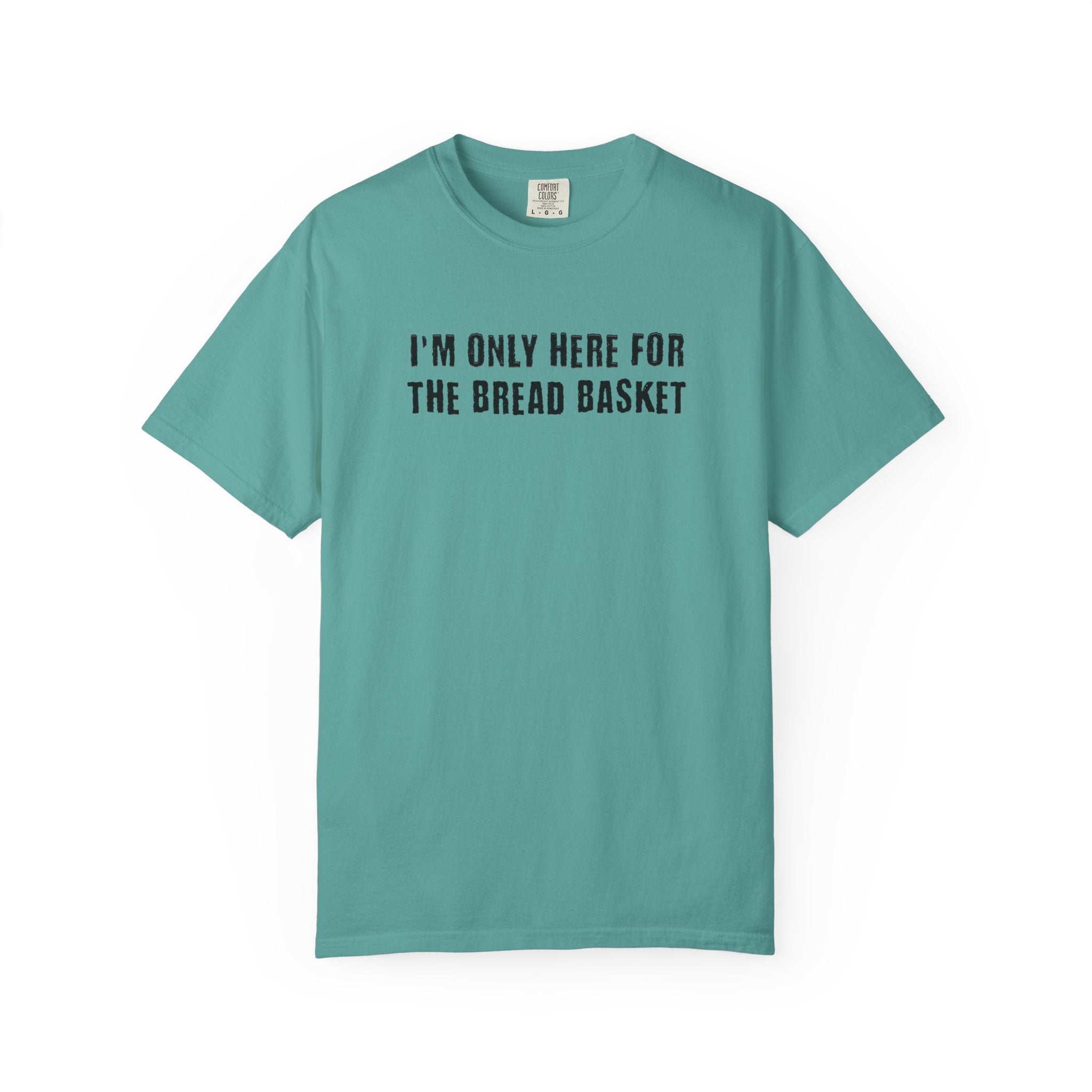 I'M ONLY BREADT-shirt
