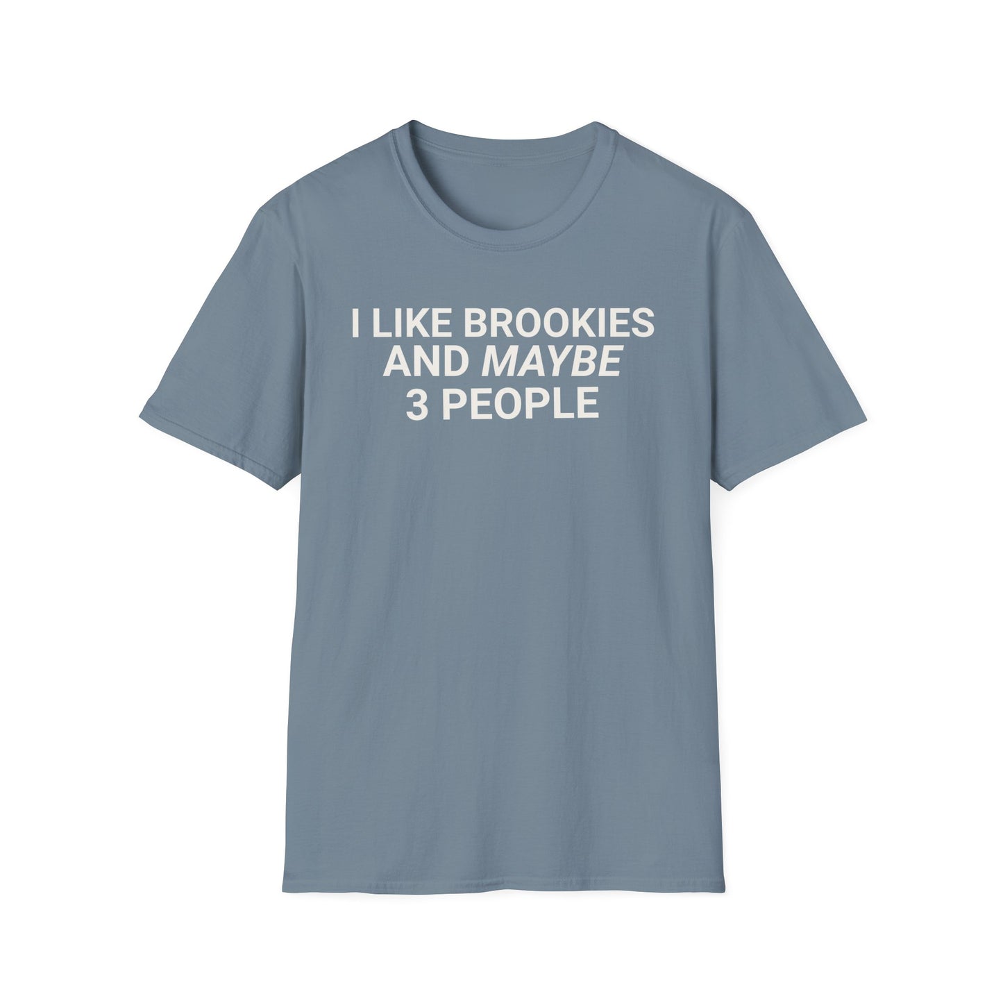 I Like Brookies T-Shirt,