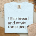 i like bread T-shirt